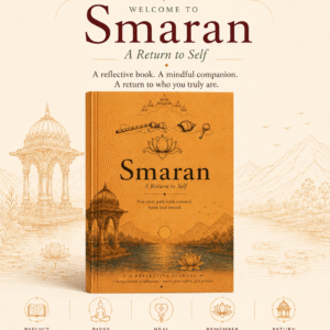 Smaran: A Return to Self